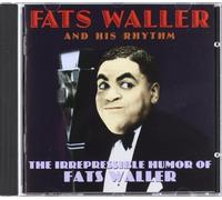 The Irrepressible Humour Of... By Fats Waller (2000-01-17)