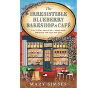 The Irresistible Blueberry Bakeshop and Cafe : If you love Gilmore Girls you'll adore this small-town romance
