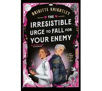 The Irresistible Urge to Fall For Your Enemy