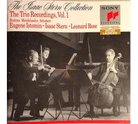 THE ISAAC STERN COLLECTION. The Piano Trio Recordings Vol. 1 Schubert Trios 1 and 2. BRAHMS Trios 1, 2 and 3. MENDELSSOHN Trio 1