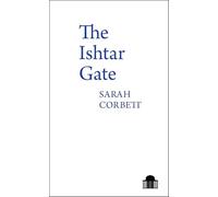 The Ishtar Gate (Pavilion Poetry)