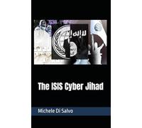 The ISIS Cyber Jihad