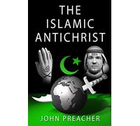 The Islamic Antichrist
