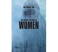 The Islamic Doctrine of Women: Volume 7 (A Taste of Islam)