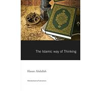 The Islamic Way of thinking