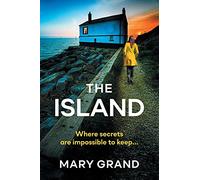 The Island: A heart-stopping psychological thriller that will keep you hooked