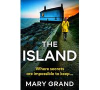 The Island: A heart-stopping psychological thriller that will keep you hooked