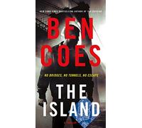 The Island: A Thriller: 9 (Dewey Andreas Novel)