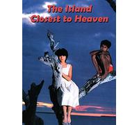 The Island Closest to Heaven