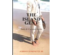The Island Gent: Suits and Coconut Stains