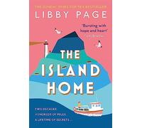 The Island Home: The uplifting page-turner making life brighter
