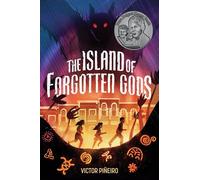 The Island of Forgotten Gods