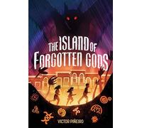 The Island of Forgotten Gods