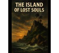The Island Of Lost Souls