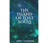 The Island of Lost Souls (The Multiverse Mysteries)