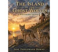 The Island of the Ghost Wolves