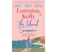 The Island Swimmer : The uplifting and completely heartwarming debut novel from beloved author and TV presenter Lorraine Kelly