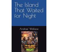 The Island That Waited for Night