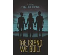 The Island We Built