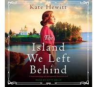 The Island We Left Behind