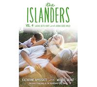 The Islanders: Volume 4: Lucas Gets Hurt and Aisha Goes Wild
