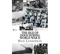 The Isle of Dogs During World War II