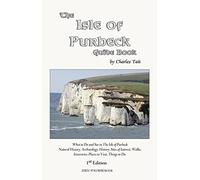 The Isle of Purbeck Guide Book (Charles Tait Guide Books)