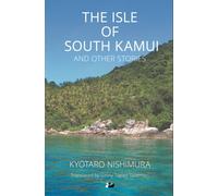 The Isle of South Kamui and Other Stories