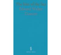 The Isles of the Sea: A Voyage Through the Pacific and Indian Oceans, Exploring Polynesia, Micronesia, and Melanesia