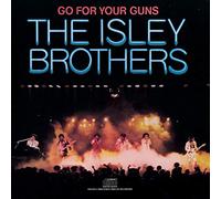 The Isley Brothers - Go For Your Guns