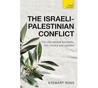 The Israeli-Palestinian Conflict: (Teach Yourself Educational)