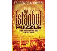 THE ISTANBUL PUZZLE: A brutal murder. An ancient temple. A long-lost treasure.