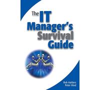 The IT Manager's Survival Guide