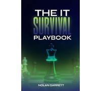 The IT Survival Playbook
