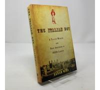 The Italian Boy: A Tale of Murder and Body-Snatching in 1830's London
