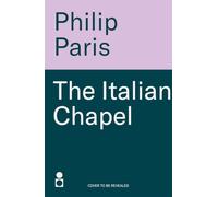 The Italian Chapel: From the bestselling author of THE LAST WITCH OF SCOTLAND