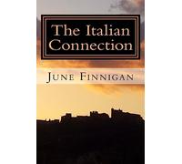 The Italian Connection: The Continuing Adventures of Joanna Wilde: Volume 3