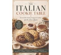 The Italian Cookie Table