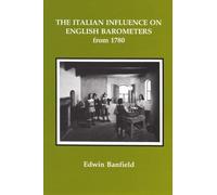 The Italian Influence on English Barometers from 1780