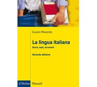 The Italian language. History, texts, tools