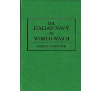 The Italian Navy in World War II: 149 (Contributions in Military Studies)
