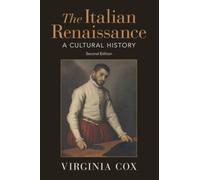 The Italian Renaissance: A Cultural History