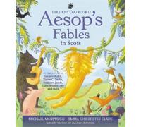 The Itchy Coo Book o Aesop's Fables in Scots