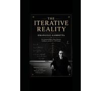 The Iterative Reality