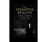 The Iterative Reality