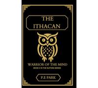 The Ithacan: Warrior of the mind (The Suitors)