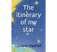 The itinerary of my star