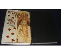 The Ivory and the Horn: A Newford Collection