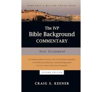 The IVP Bible Background Commentary: New Testament