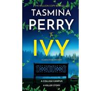 The Ivy: A Lara Stone Mystery